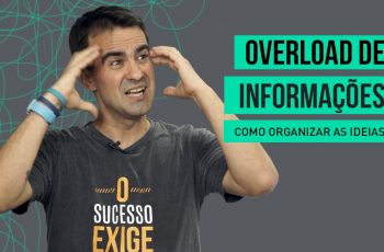 O overload de informações pode confundir a sua cabeça